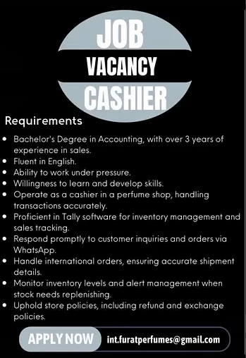 vacancy for Cashier and Accountant