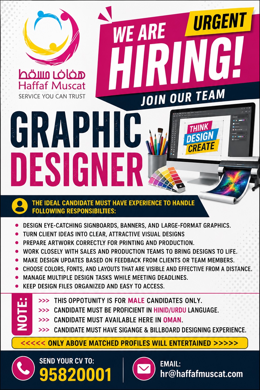 URGENTLY REQUIRED GRAPHIC DESIGNER FOR SIGNAGE COMPANY IN MSUCAT
